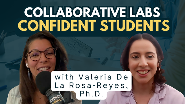 The Power of Mentorship in Science: A Conversation with Dr. Valeria De La Rosa-Reyes