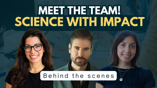 Meet the Science with Impact Team!
