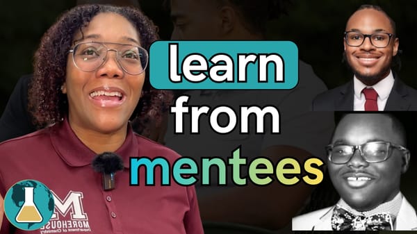 5 Qualities of Exceptional STEM Mentorship | Dr. Juana Mendenhall, Khari Rivers, and Isaiah Frazier